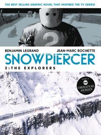 bokomslag Snowpiercer 2: The Explorers