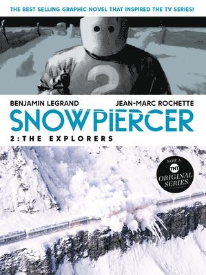bokomslag Snowpiercer 2: The Explorers