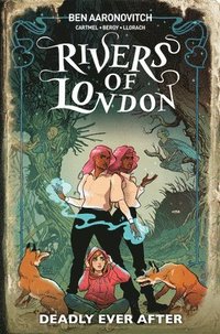 bokomslag Rivers Of London: Deadly Ever After