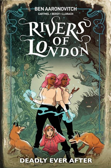 Ben Aaronovitch, Andrew Cartmel, Celeste Bronfman - Rivers Of London: Deadly Ever After, Häftad