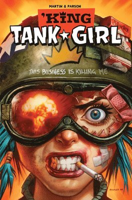 bokomslag Tank Girl: King Tank Girl