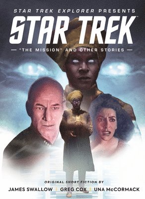 Star Trek Explorer: &quot;The Mission&quot; and Other Stories 1