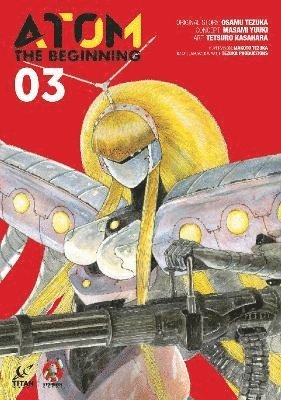 Osamu Tezuka, Masami Yuuki - ATOM: The Beginning Vol. 3, Häftad