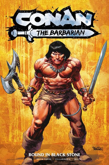 Jim Zub, Robert De La Torre - Conan the Barbarian: Bound In Black Stone Vol.1, Häftad