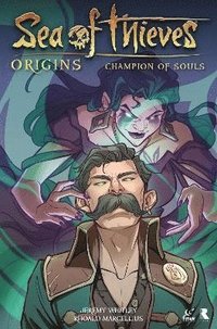 bokomslag Sea of Thieves: Origins: Champion of Souls (Graphic Novel)