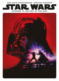 bokomslag Star Wars: The Return of The Jedi 40th Anniversary Special Edition