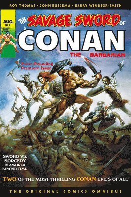 The Savage Sword of Conan: The Original Comics Omnibus Vol.1 1