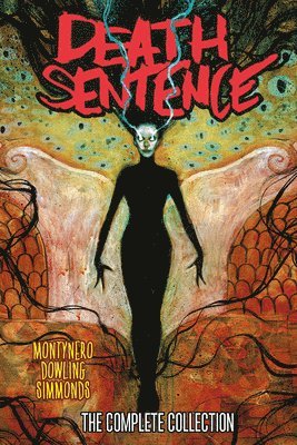 bokomslag Death Sentence: The Complete Collection