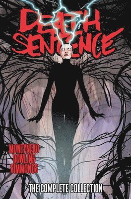 Death Sentence: The Complete Collection