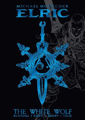 Michael Moorcock's Elric Vol. 3: The White Wolf Deluxe Edition