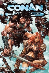 bokomslag Conan the Barbarian Vol. 4 Frozen Faith