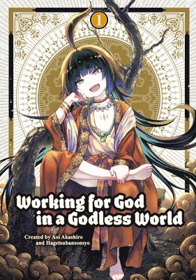 Working for God in a Godless World Vol. 1 1