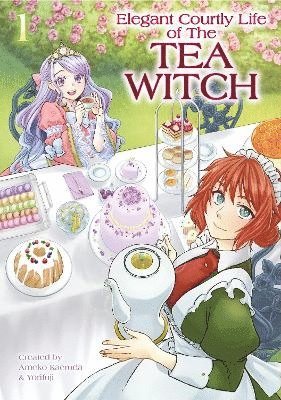 Elegant Courtly Life of the Tea Witch Vol. 1