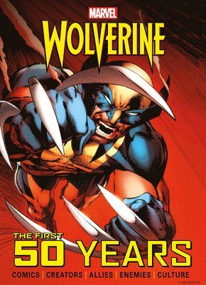 bokomslag Marvel's Wolverine: The First 50 Years