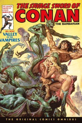 The Savage Sword of Conan: The Original Comics Omnibus Vol.3 1