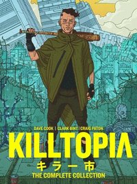 bokomslag Killtopia: The Complete Collection