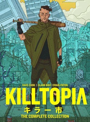 Killtopia: The Complete Collection 1