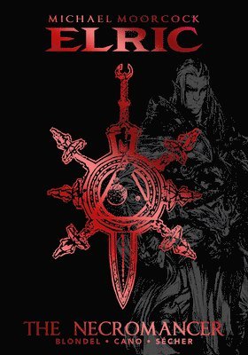 bokomslag Michael Moorcock's Elric: The Necromancer Deluxe Edition