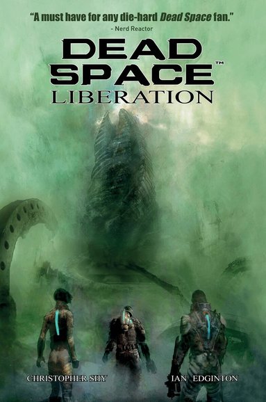 Ian Edginton - Dead Space Vol. 3 Liberation, Häftad