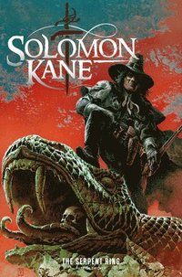 bokomslag Solomon Kane: The Serpent Ring