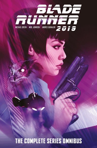 Michael Green, Mike Johnson - Blade Runner 2019: The Complete Series Omnibus, Inbunden