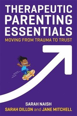 Therapeutic Parenting Essentials 1