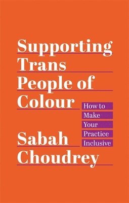 Supporting Trans People of Colour 1