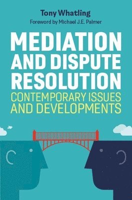 Mediation and Dispute Resolution 1