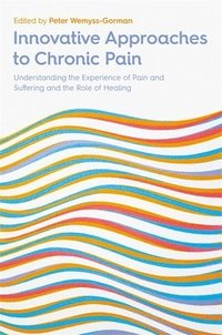 bokomslag Innovative Approaches to Chronic Pain