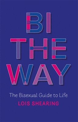 bokomslag Bi the Way