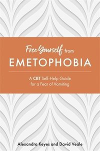 bokomslag Free Yourself from Emetophobia