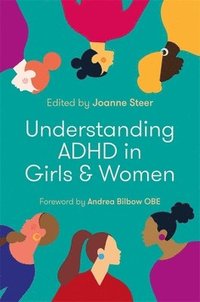 bokomslag Understanding ADHD in Girls and Women