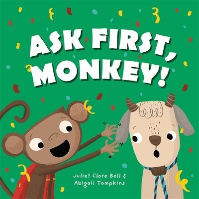 Ask First, Monkey! 1