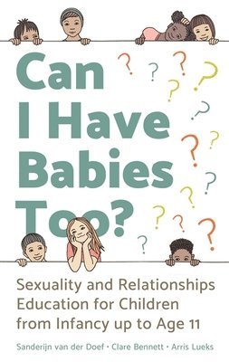 Sanderijn van der Doef, Clare Bennett, Arris Lueks, Sanderijn Van Der Doef, Sanderijn van der Doef - Can I Have Babies Too?, Häftad