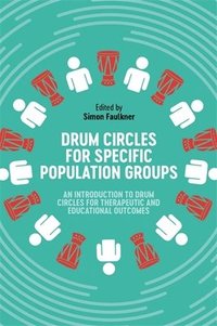 bokomslag Drum Circles for Specific Population Groups