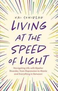 bokomslag Living at the Speed of Light