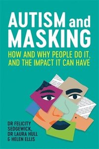 bokomslag Autism and Masking