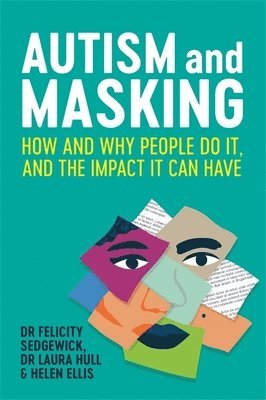 bokomslag Autism and Masking