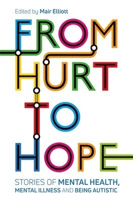 bokomslag From Hurt to Hope