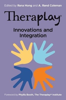 bokomslag Theraplay¿ - Innovations and Integration