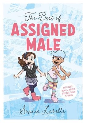 Sophie Labelle - Best of Assigned Male, Häftad. Tillgänglighet: Lägg i varukorg