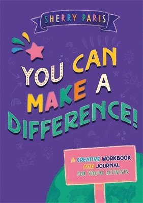 You Can Make a Difference! 1