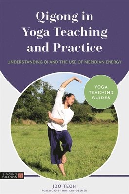 bokomslag Qigong in Yoga Teaching and Practice