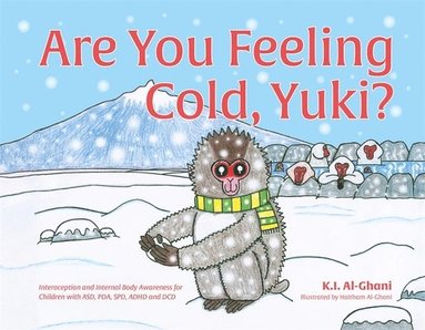 bokomslag Are You Feeling Cold, Yuki?
