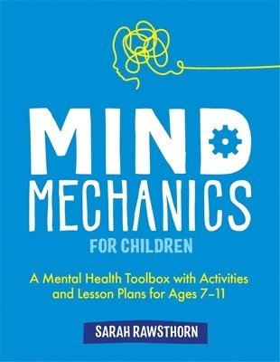 bokomslag Mind Mechanics for Children