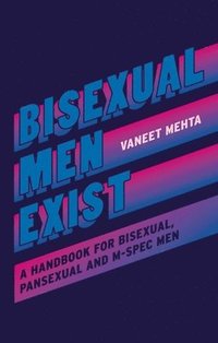 bokomslag Bisexual Men Exist