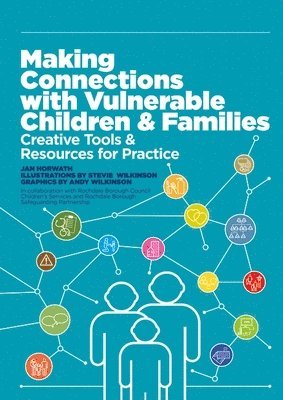 Making Connections with Vulnerable Children and Families 1