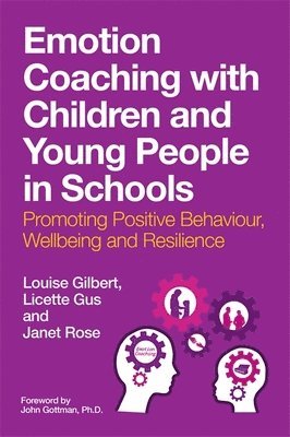 bokomslag Emotion Coaching with Children and Young People in Schools