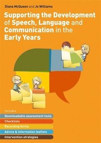 bokomslag Supporting the Development of Speech, Language and Communication in the Early Years