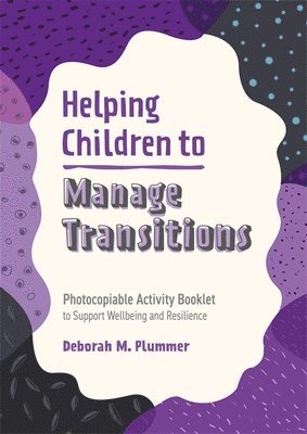 bokomslag Helping Children to Manage Transitions